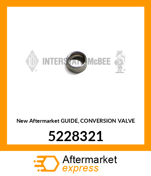 New Aftermarket GUIDE, CONVERSION VALVE 5228321