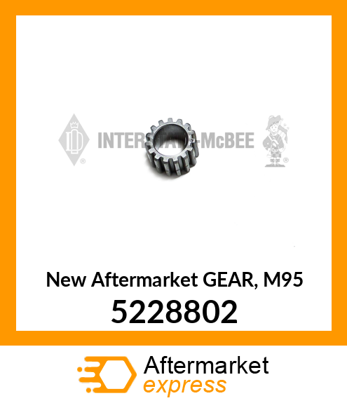 New Aftermarket GEAR, M95 5228802
