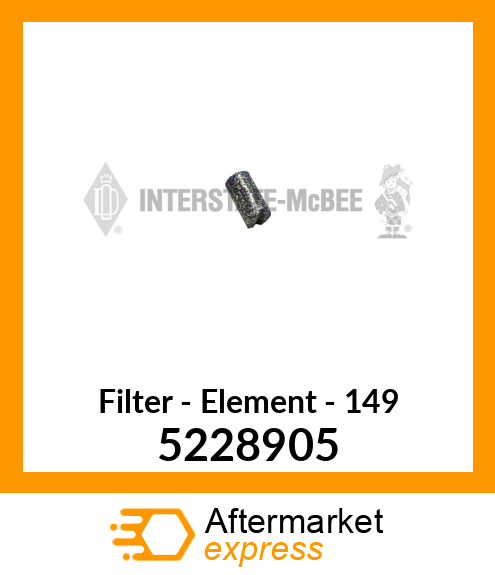New Aftermarket ELEMENT, FILTER 5228905