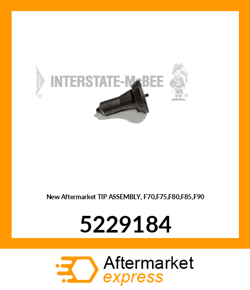 New Aftermarket TIP ASSEMBLY, F70,F75,F80,F85,F90 5229184