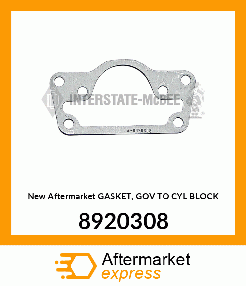 New Aftermarket GASKET, GOV TO CYL BLOCK 8920308