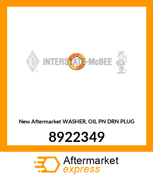 New Aftermarket WASHER, OIL PN DRN PLUG 8922349