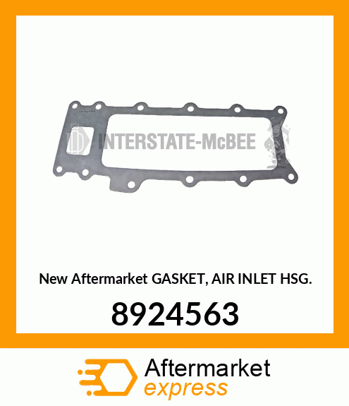 New Aftermarket GASKET, AIR INLET HSG. 8924563