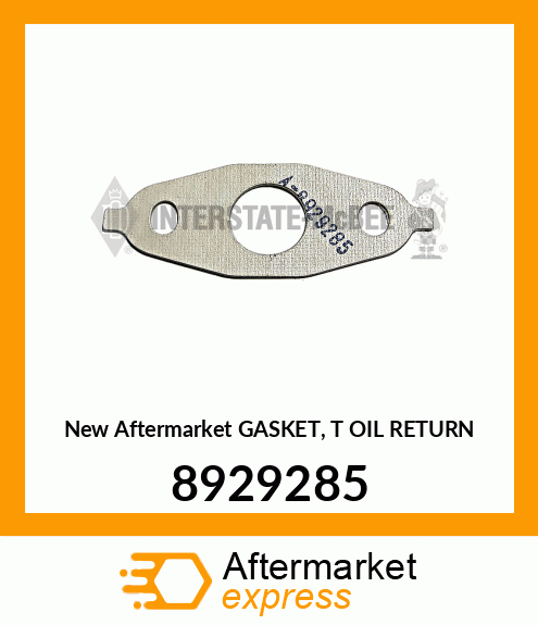 New Aftermarket GASKET, T OIL RETURN 8929285