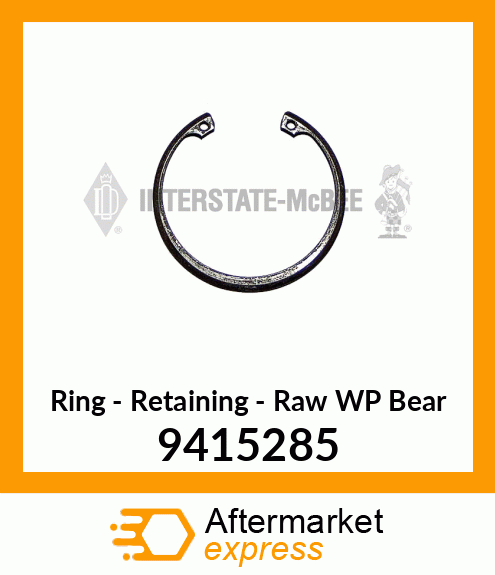 New Aftermarket RING, RET RWP BRG 9415285
