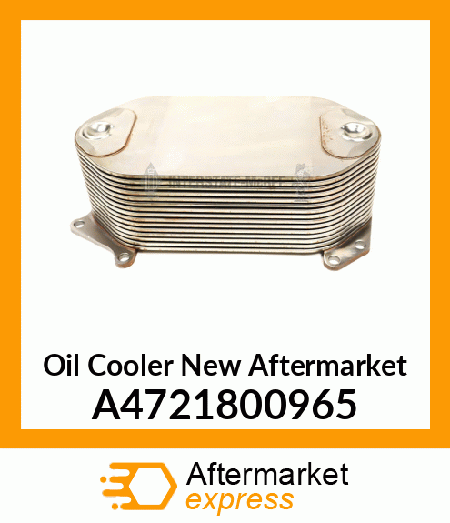 Oil Cooler New Aftermarket A4721800965