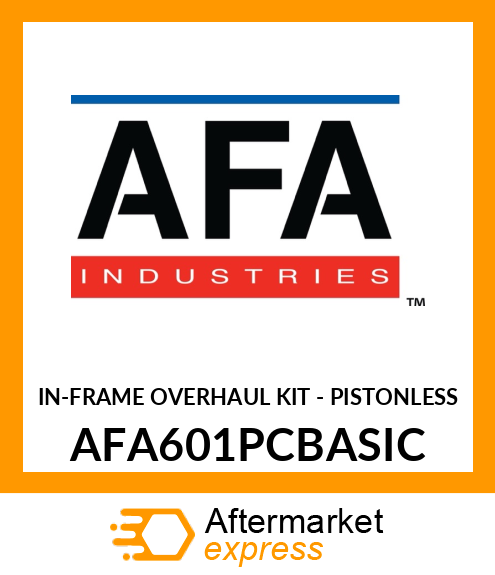 IN-FRAME OVERHAUL KIT - PISTONLESS AFA601PCBASIC