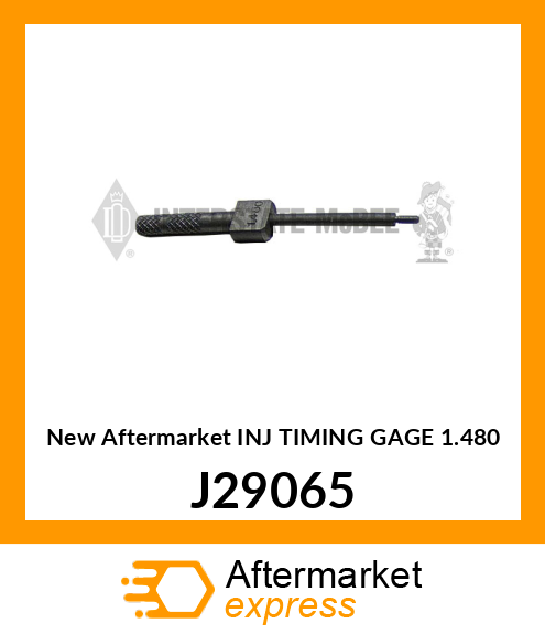 New Aftermarket INJ TIMING GAGE 1.480 J29065