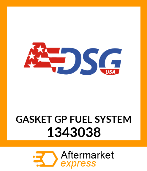 Spare part 1343038 + GASKET GP FUEL SYSTEM