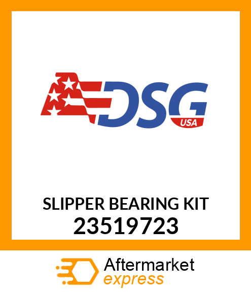 Spare part 23519723 + SLIPPER BEARING KIT