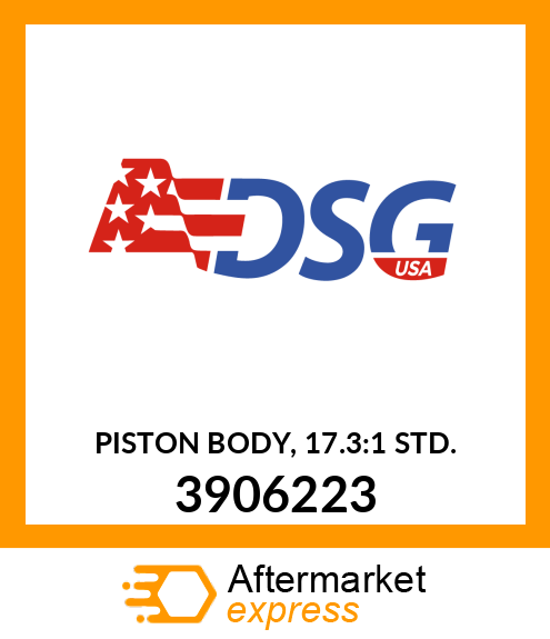 PISTON BODY, 17.3:1 STD. 3906223