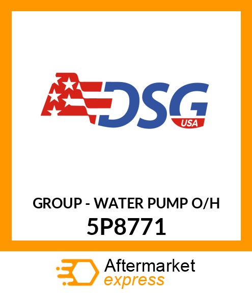 GROUP - WATER PUMP O/H 5P8771