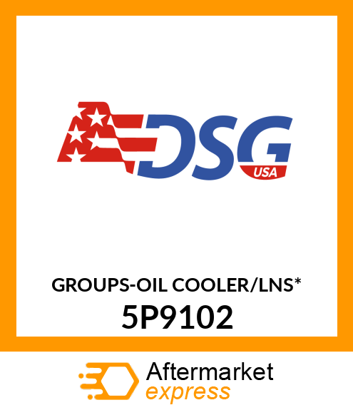 GROUPS-OIL COOLER/LNS* 5P9102