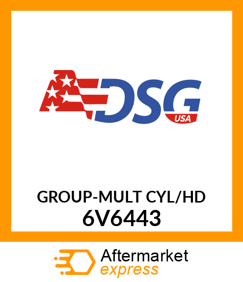 GROUP-MULT CYL/HD 6V6443