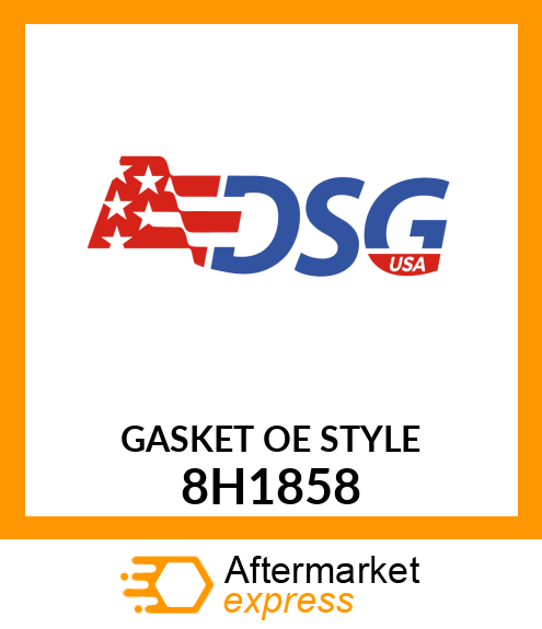 GASKET OE STYLE 8H1858