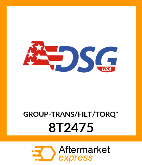 GROUP-TRANS/FILT/TORQ* 8T2475