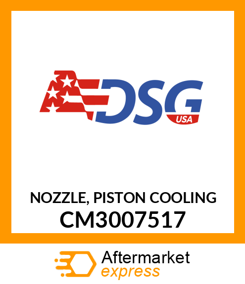 NOZZLE, PISTON COOLING CM3007517