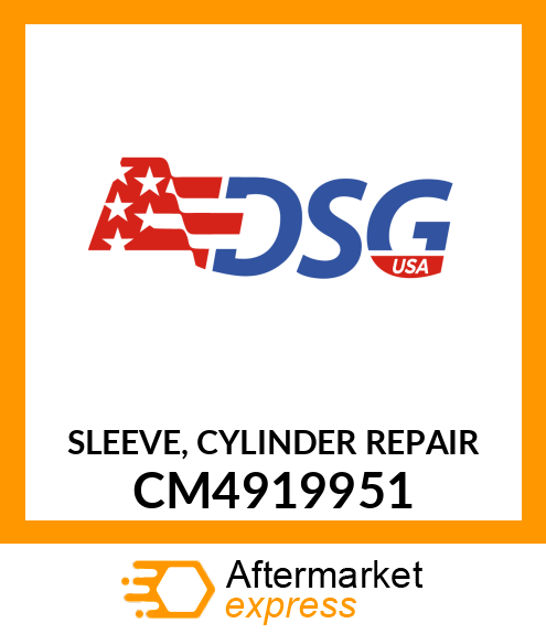 SLEEVE, CYLINDER REPAIR CM4919951