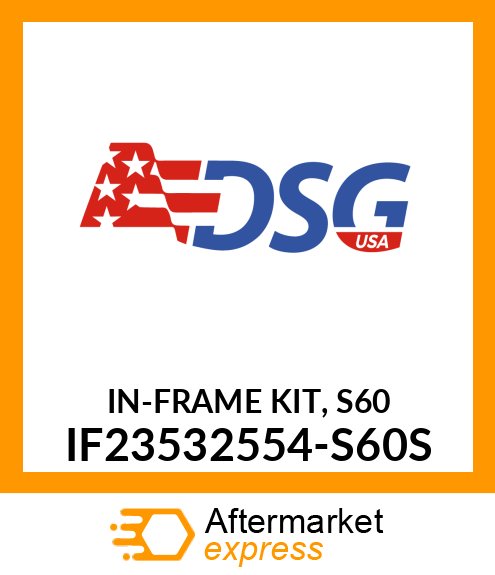 IN-FRAME KIT, S60 IF23532554-S60S