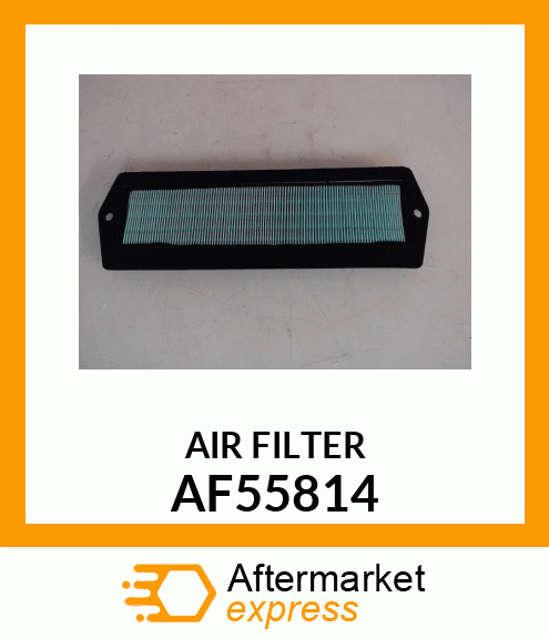 AIR FILTER AF55814