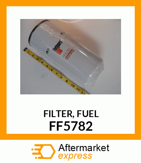 FILTER,FUEL FF5782