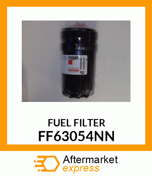 FUEL FILTER FF63054NN