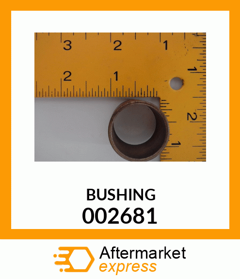 BUSHING 002681