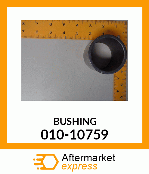 Spare part 010-10759 + BUSHING