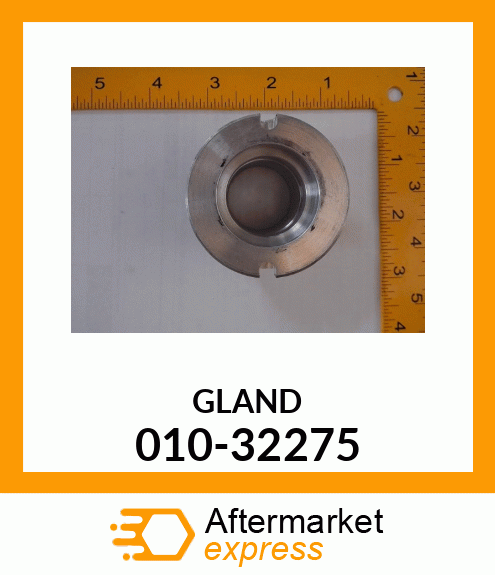 GLAND 010-32275