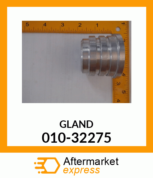 GLAND 010-32275