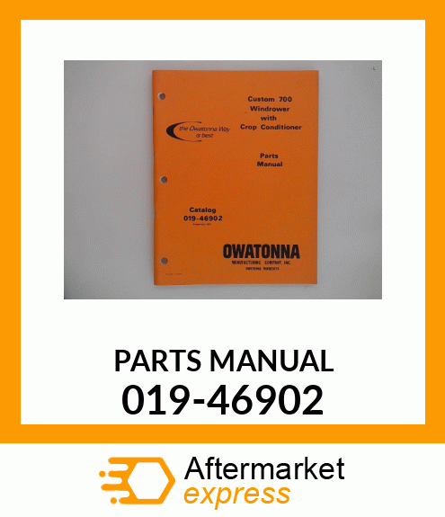 PARTS MANUAL 019-46902