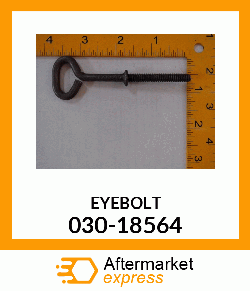 EYEBOLT 030-18564