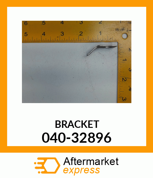 Spare part 040-32896 + BRACKET