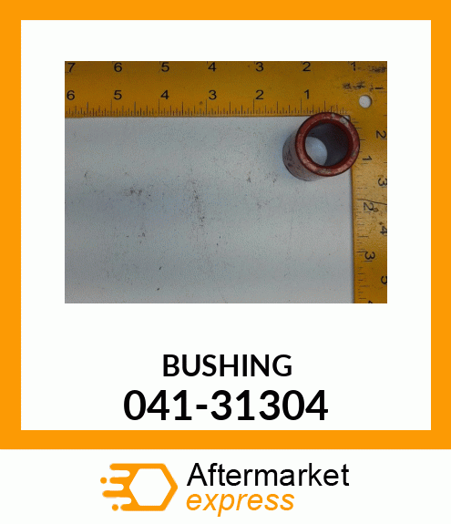 BUSHING 041-31304