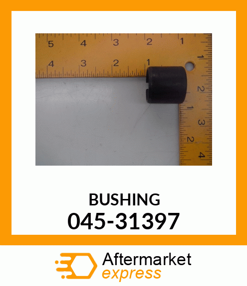 BUSHING 045-31397