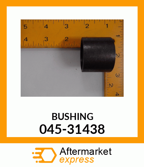 BUSHING 045-31438