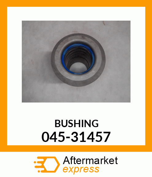 BUSHING 045-31457