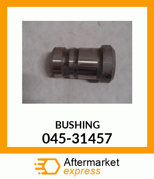 BUSHING 045-31457