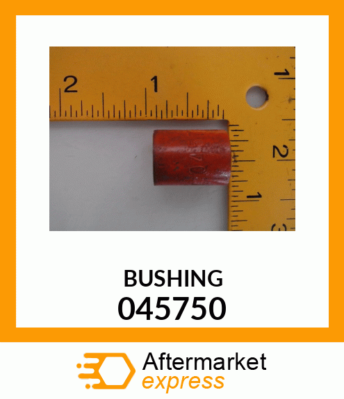 BUSHING 045750