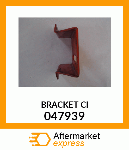 BRACKET CI 047939