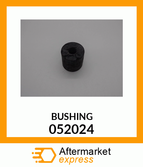 BUSHING 052024