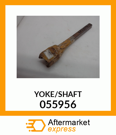 YOKE/SHAFT 055956