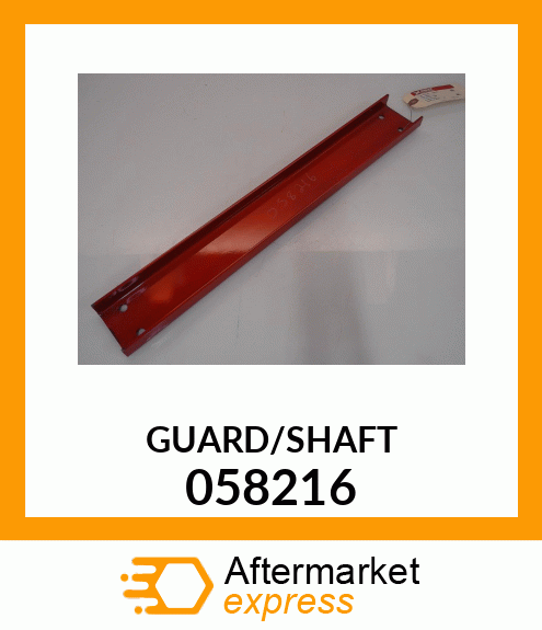 GUARD/SHAFT 058216