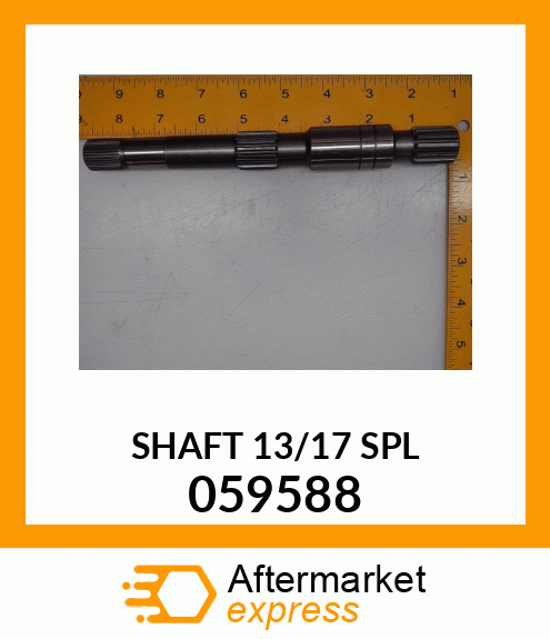 SHAFT 13/17 SPL 059588