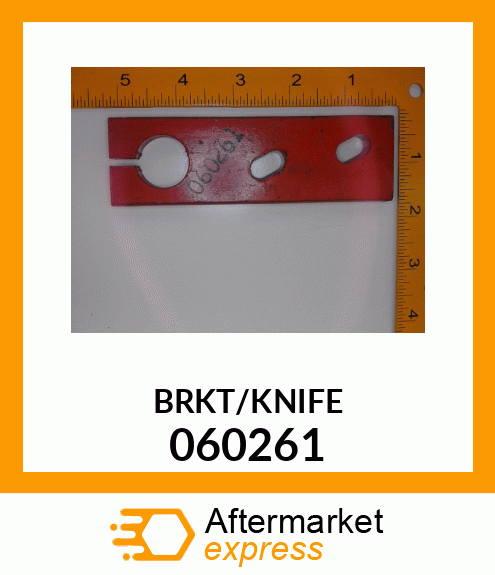 BRKT/KNIFE 060261