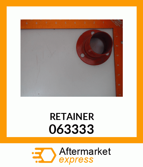 RETAINER 063333