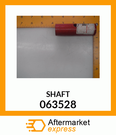 SHAFT 063528