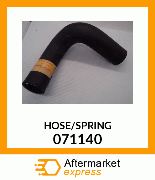 HOSE/SPRING 071140