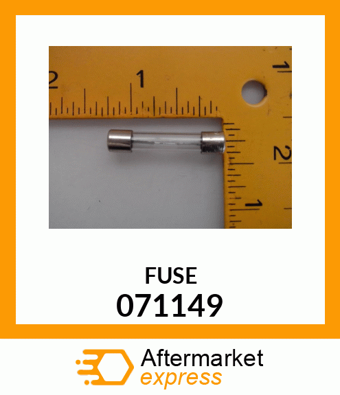 FUSE 071149