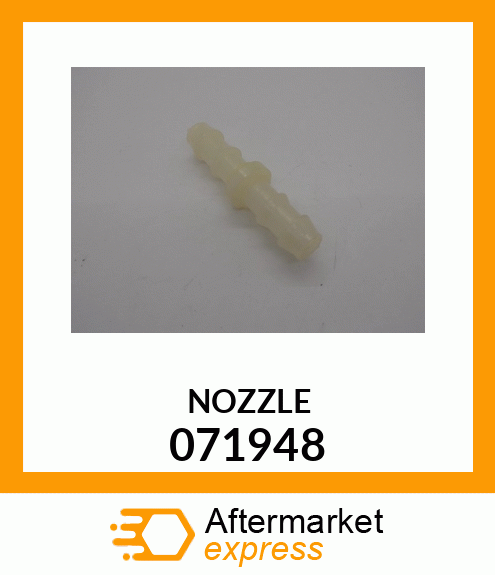 NOZZLE 071948